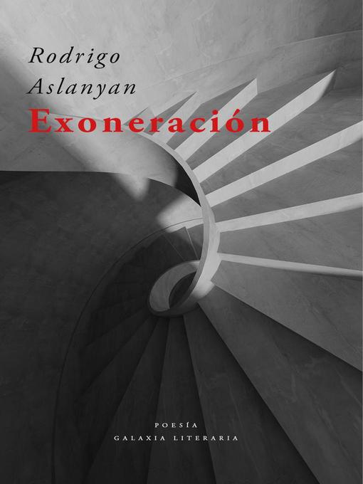 Title details for Exoneración by Rodrigo Aslanyan - Available